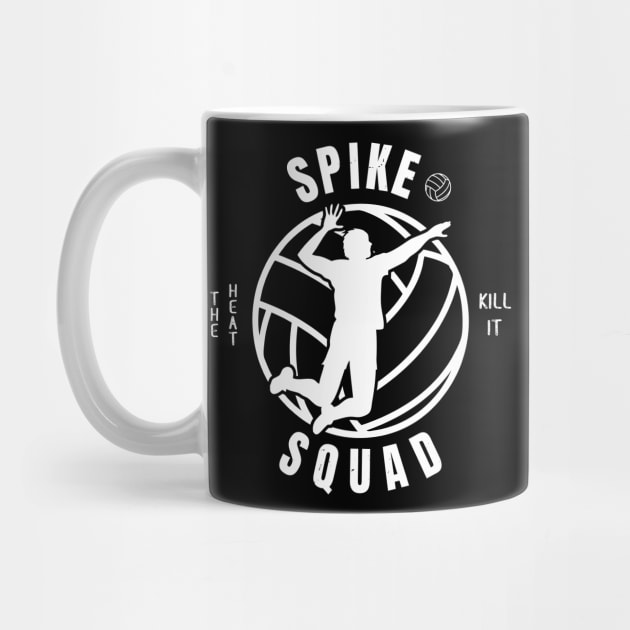 Mens Volleyball Spike Squad Volleyball Fan by atomguy